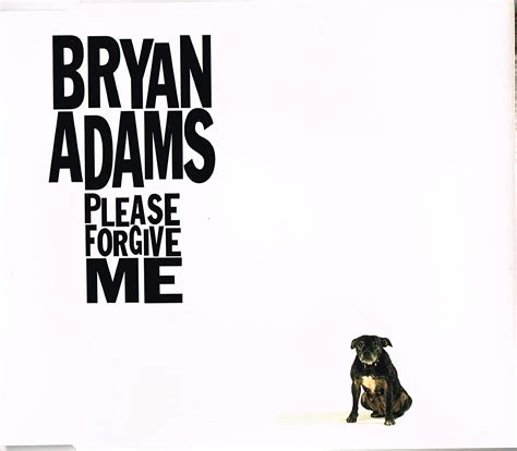 bryan adams - please forgive me